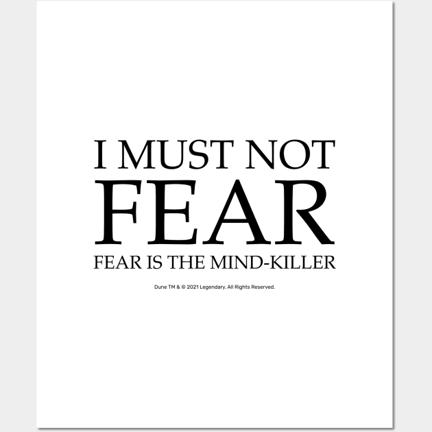 Fear Is The Mind Killer, Dune Litany Wall Art by Dream Artworks